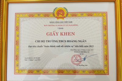 CHI BỘ TRƯỜNG THCS HOÀNG NGÂN HOÀN THÀNH XUẤT SẮC NĂM 2025